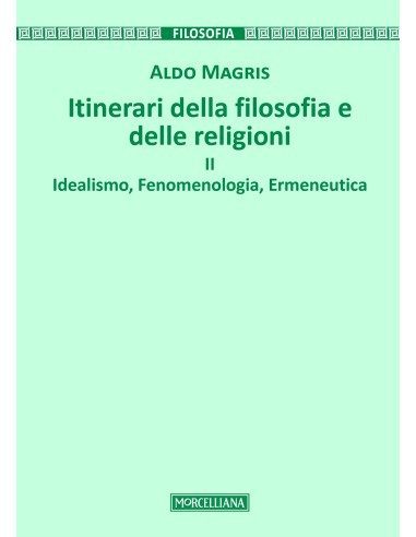 Itinerari della filosofia e delle religioni - Vol. II
