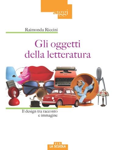 Gli oggetti della letteratura