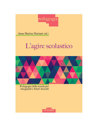 L'agire scolastico