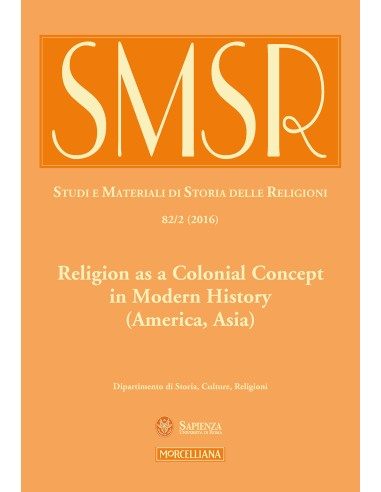 Religion as a Colonial Concept in Modern History (America, Asia)