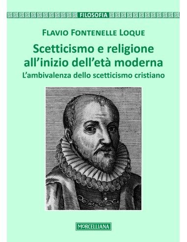 Scetticismo e religione all'inizio dell'età moderna