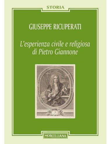 L'esperienza civile e religiosa di Pietro Giannone