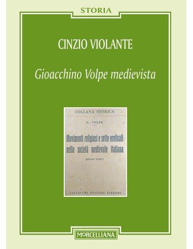 Gioacchino Volpe medievista