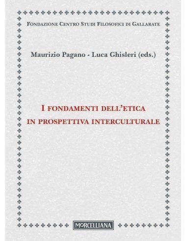 I fondamenti dell'etica in prospettiva interculturale