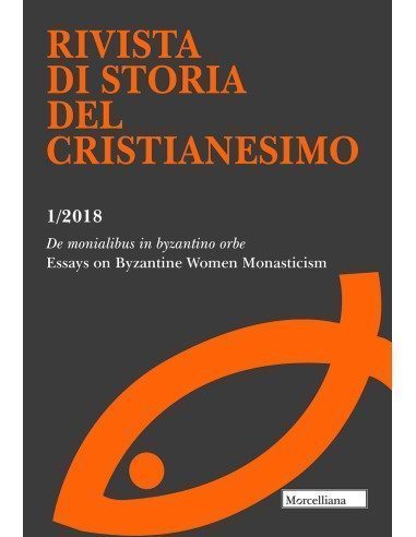 De monialibus in byzantino orbe. Essays on Byzantine Women Monasticism