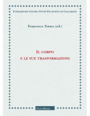 Il corpo e le sue trasformazioni