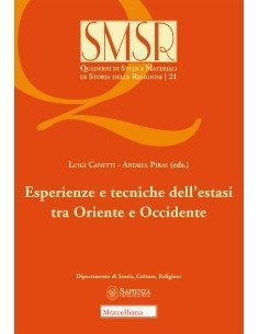 Esperienze e tecniche dell'estasi tra Oriente e Occidente