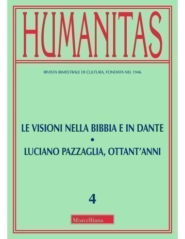 Le visioni nella Bibbia e in Dante. Luciano Pazzaglia, ottant'anni