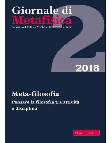 Meta-filosofia. Pensare la filosofia tra attività e disciplina