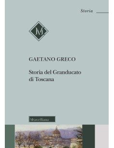 Storia del Granducato di Toscana