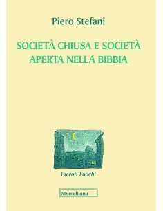 Società chiusa e società aperta nella Bibbia
