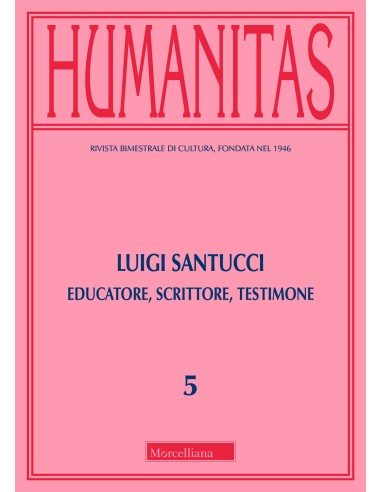 Luigi Santucci. Educatore, scrittore, testimone