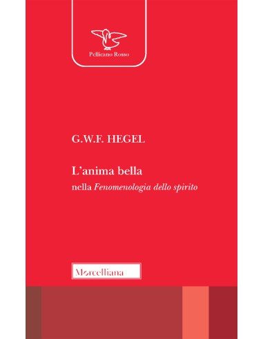 L’anima bella nella Fenomenologia dello spirito