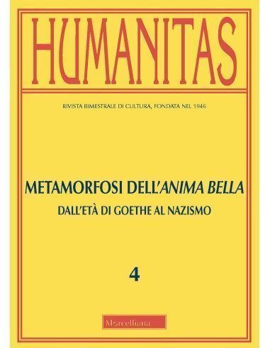 Metamorfosi dell'anima bella. Dall'età di Goethe al nazismo