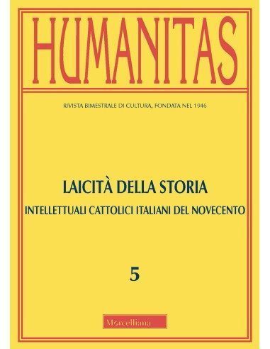 Laicità della storia. Intellettuali cattolici italiani del Novecento