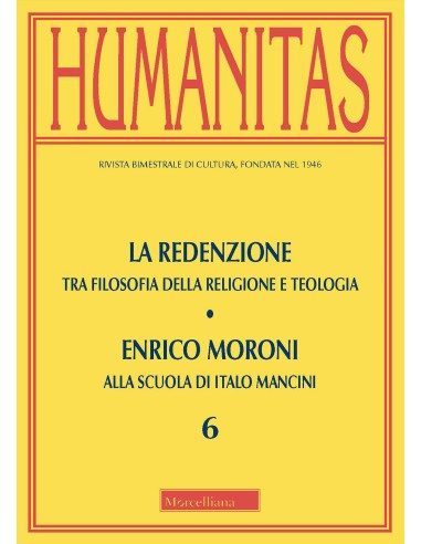 La redenzione. Tra filosofia della religione e teologia - Enrico Moroni. Alla scuola di Italo Mancini