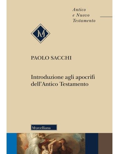 Introduzione agli apocrifi dell’Antico Testamento