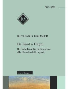 Da Kant a Hegel - Vol. II