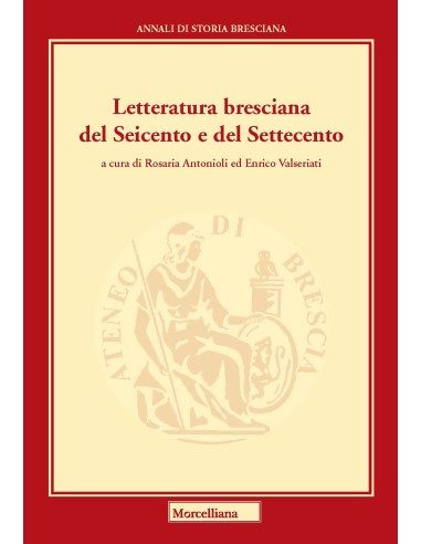 Letteratura bresciana del Seicento e del Settecento