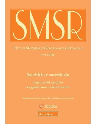 Sacrificio e sacerdozio. Letture del Levitico tra giudaismo e cristianesimo