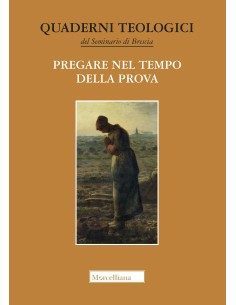 Pregare nel tempo della prova