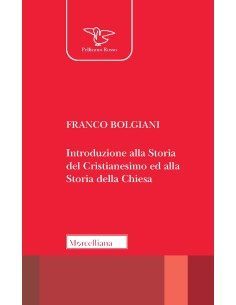 Introduzione alla Storia del Cristianesimo ed alla Storia...