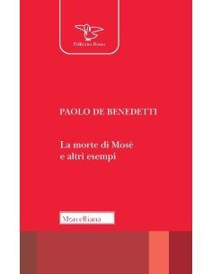 La morte di Mosè e altri esempi
