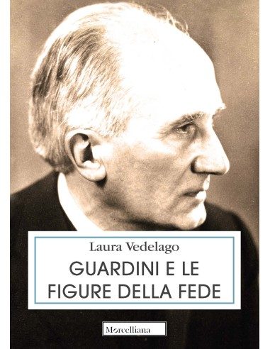 Guardini e le figure della fede