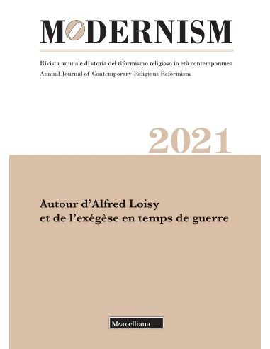 Autour d’Alfred Loisy et de l’exégèse en temps de guerre