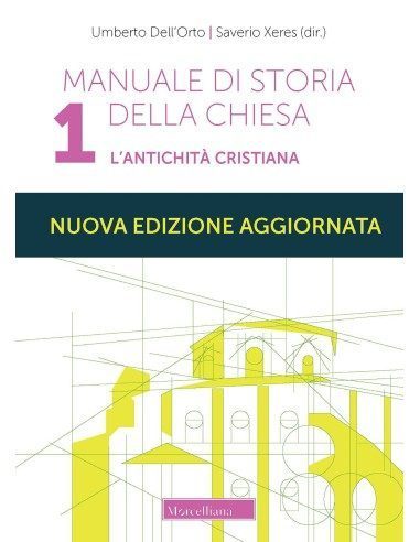 Manuale di Storia della Chiesa - Vol. 1