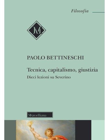 Tecnica, capitalismo, giustizia