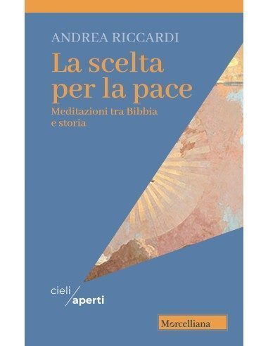 La scelta per la pace