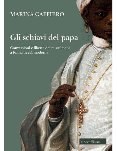 Gli schiavi del papa