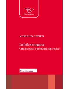 La fede scomparsa