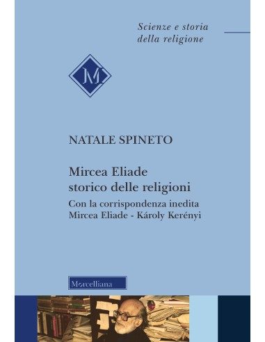 Mircea Eliade storico delle religioni