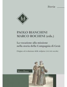 La vocazione alla missione nella storia della Compagnia...