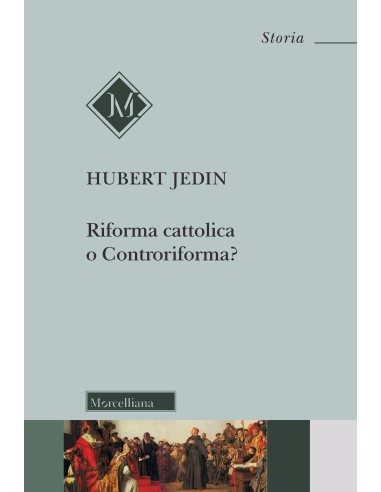 Riforma cattolica o Controriforma?