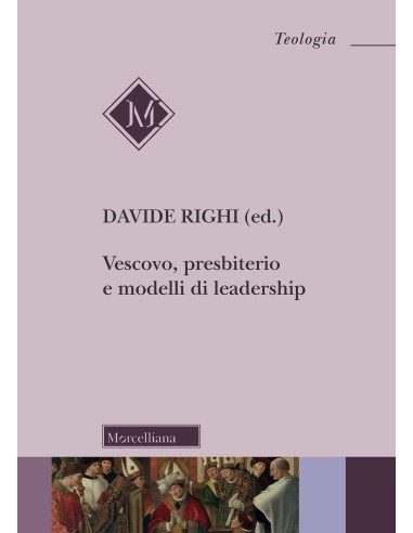 Vescovo, presbiterio e modelli di leadership