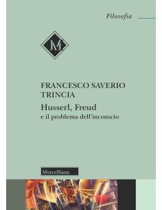 Husserl, Freud e il problema dell'inconscio