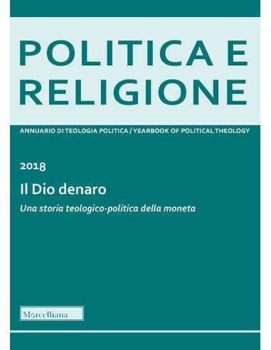 Il Dio denaro. Una storia teologico-politica della moneta