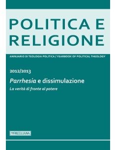 Parrhesia e dissimulazione. La verità di fronte al potere
