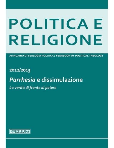 Parrhesia e dissimulazione. La verità di fronte al potere