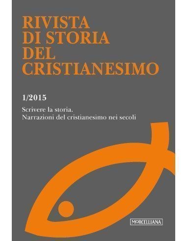 Scrivere la storia. Narrazioni del cristianesimo nei secoli