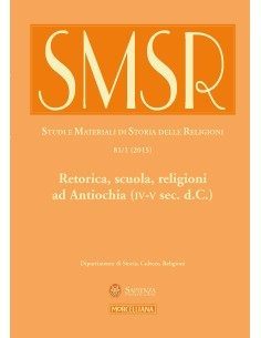 Retorica, scuola, religioni ad Antiochia (IV-V sec. d.C.)