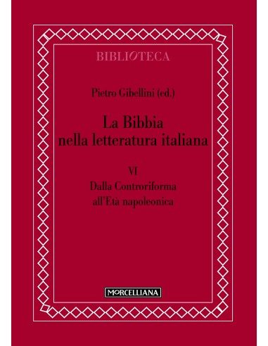 La Bibbia nella letteratura italiana - Vol. VI