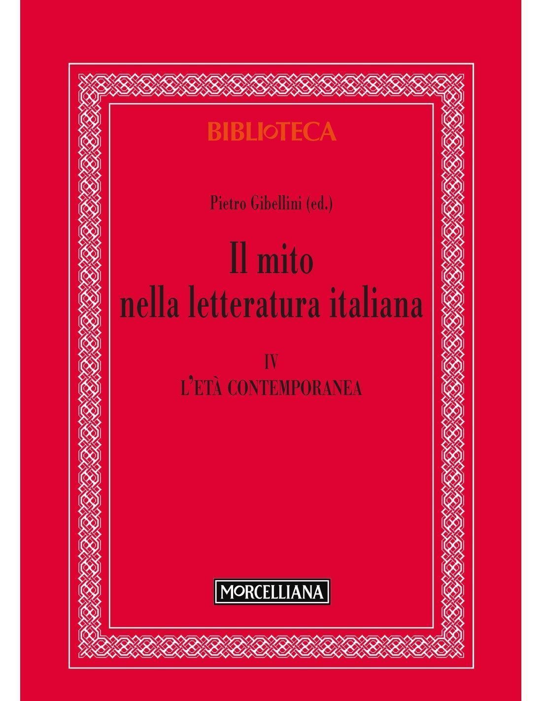 Il mito nella letteratura italiana, Vol. IV, Biblioteca