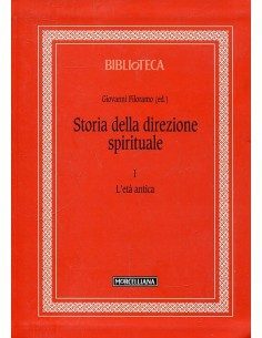 Storia della direzione spirituale - Vol. I