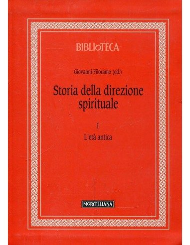 Storia della direzione spirituale - Vol. I