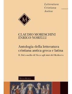 Antologia della letteratura cristiana antica greca e...