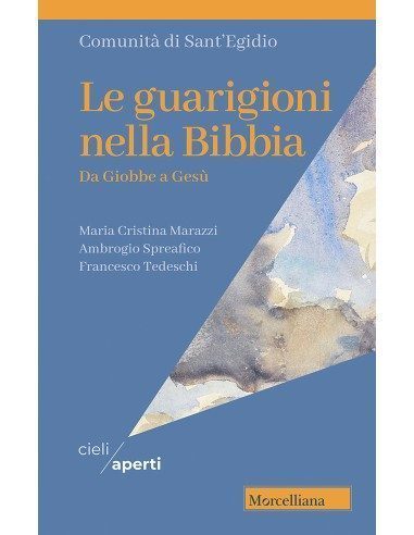 Le guarigioni nella Bibbia